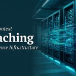 AI Context Caching: The New Constraint in Inference Infrastructure